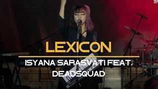 Download lagu LEXICON - ISYANA FEAT DEADSQUAD mp3