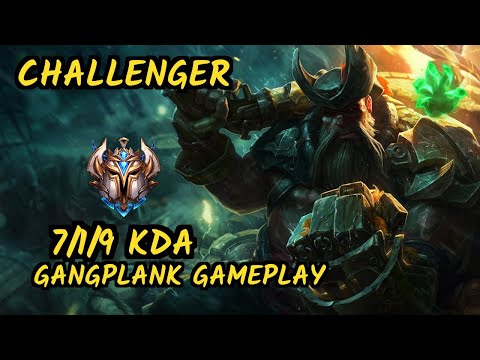 1907 FB Ruin (GANGPLANK) - 7/1/9 KDA TOP CHALLENGER GAMEPLAY - EUW