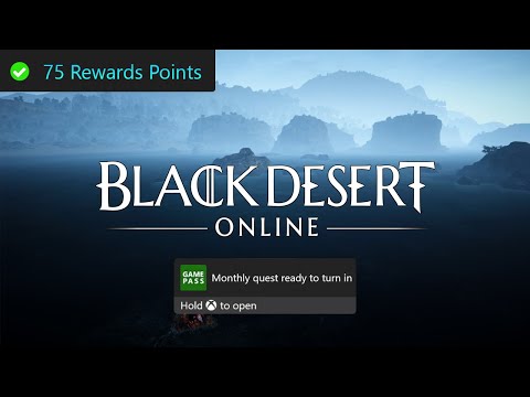 Black Desert Monthly Xbox Game Pass Quest Guide - Earn 5,000 Gifted Sellswords