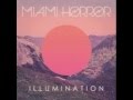 Miami Horror - Holidays 