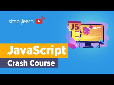 JavaScript Crash Course For Beginners | JavaScript Full Course | JavaScript Tutorial | Simplilearn