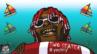 Lil Yachty - Two Seater Ft Jovanie