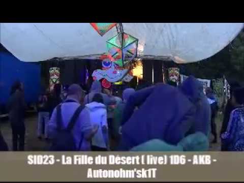 SID23 - La Fille du Désert (live) 1D6 - AKB - Autonohm-sk1T