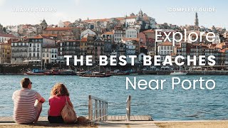 Download the video "🌊 Top 5 Porto Beaches – Best Beaches in Porto Portugal 🏖️"