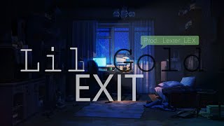 Lil Gold - &quot;Exit&quot; (Vídeo Liryc)