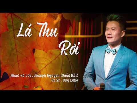 Lá thu rơi - Duy Long