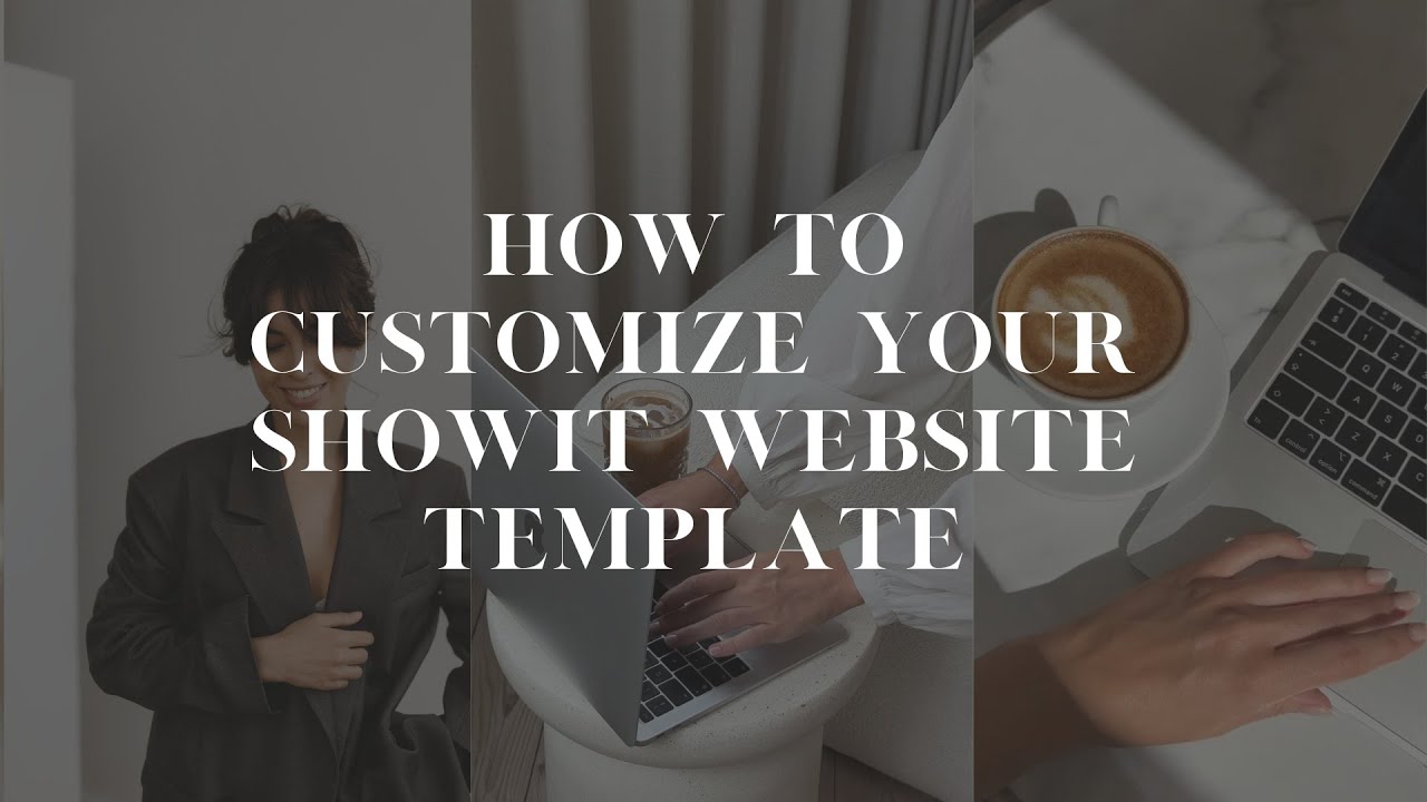 How to Customize Your Showit Website Template For Beginners | Step-by-Step Guide