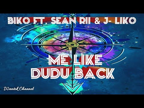 Biko Ft. Sean Rii & J- Liko - Me Like Dudu Back | Png's Best Music 2020|Png's Best Song 2020|Hit Son