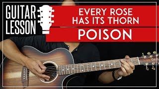 Every Rose Has Its Thorn Guitar Tutorial - Poison Guitar Lesson ?|Easy Chords + Guitar Solos + TAB|
