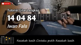 Download lagu 14 04 84 Iwan Fals - Tutorial Gitar Lengkap mp3