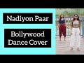 Nadiyon Paar (Let the music play) | Dance On Repeat | Roohi