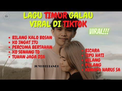 KUMPULAN LAGU TIMUR GALAU YANG VIRAL DI TIKTOK || YOVI HERLANDI