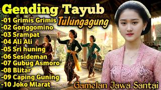 Download lagu Gending Tayub Tulungagung 🔥 Grimis-Grimis, Gonggomino, Srampat & Sri Huning | Gending Jawa mp3