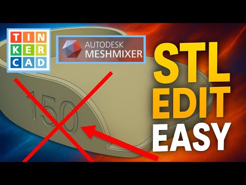 3 Easy Ways to Edit an STL File using Tinkercad & Meshmixer
