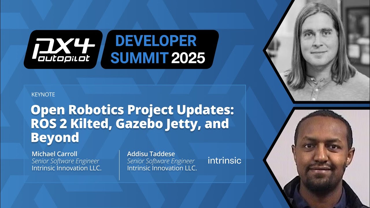 Keynote: Open Robotics Project Updates: ROS 2 Kilted, Gazebo Jetty, and ... M. Carroll & A. Taddese