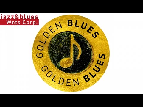 Golden Blues - After Midnight & Sexy Blues