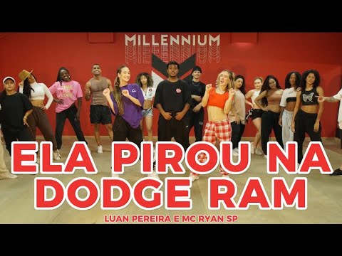 LUAN PEREIRA, MCRYANSP - ELA PIROU NA DODGE RAM |(coreografia)MILLENNIIUM 🇧🇷