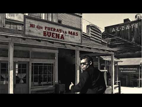 Ni que Fueras la mas Buena