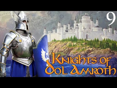 SEEDS OF REBELLION - Third Age: Total War – Knights of Dol Amroth – #9