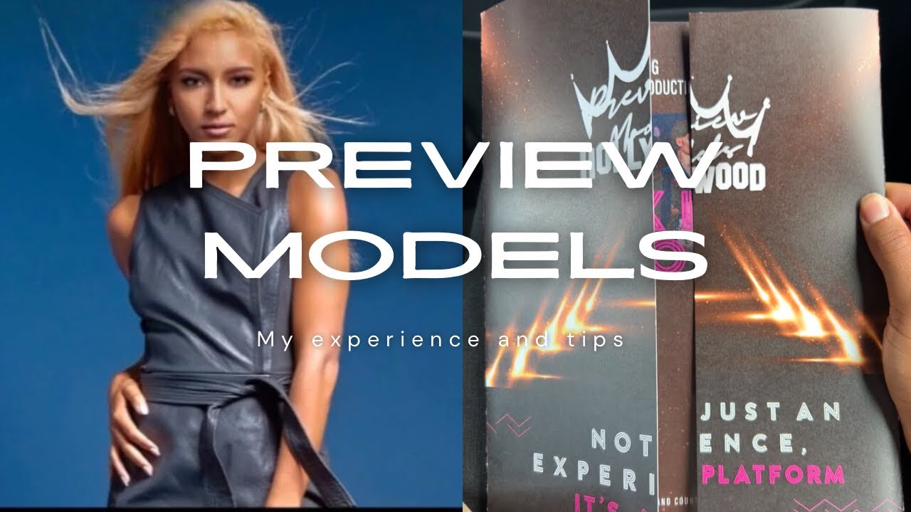 Preview Models | real experience or scam? | HORROR STORY, tips& advice for models
