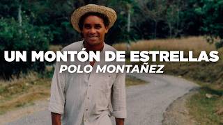 Polo Montañez - Un Montón De Estrellas (Letra) | porque yo en el amor soy un idiota