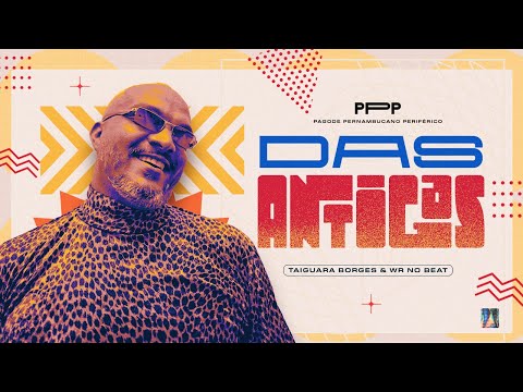 Das Antigas - Taiguara Borges Feat. WR No Beat