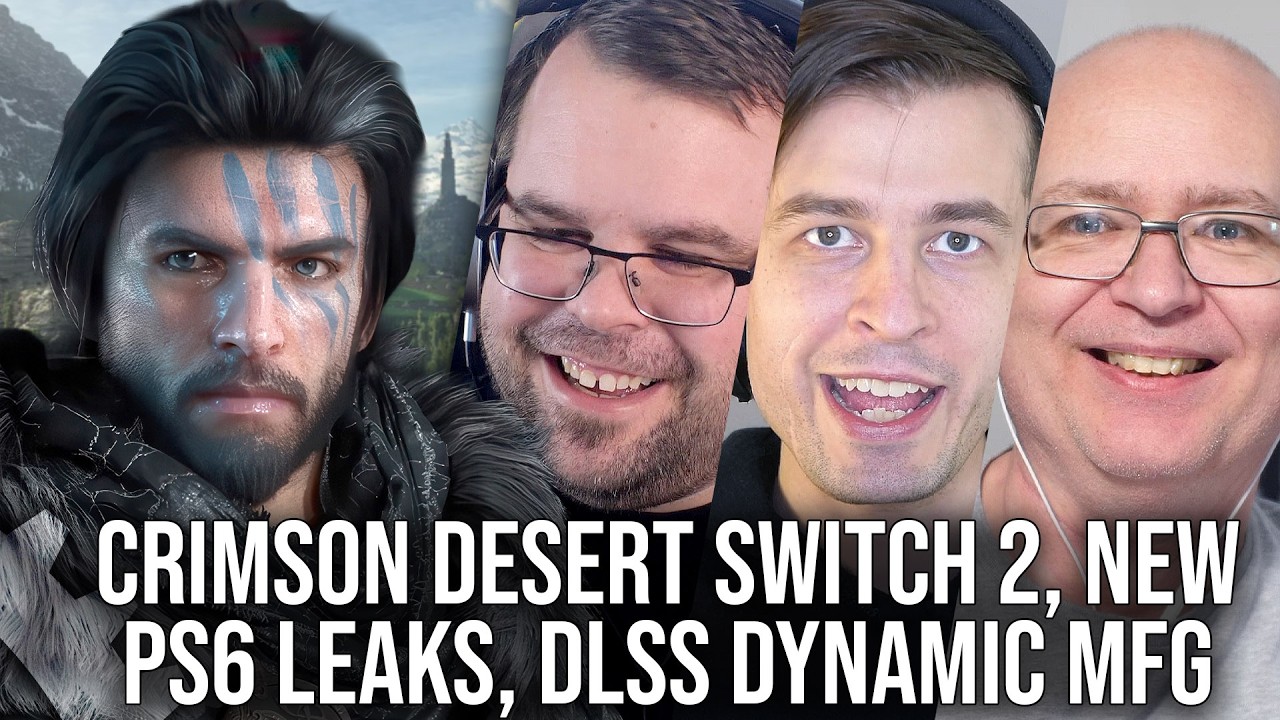 DF Direct Weekly #258: Crimson Desert Switch 2, New PS6 Leaks, DLSS Dynamic Multi Frame-Gen