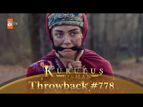 Kurulus Osman Urdu | Throwback #778