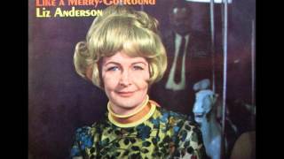 Liz Anderson - Love Is Ending