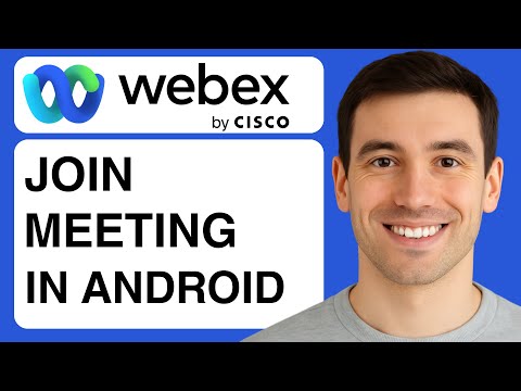 How To Join Webex Meeting - (2025 Guide)
