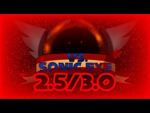 FNF: VS Sonic.EXE 2.5/3.0 Full-ish OST