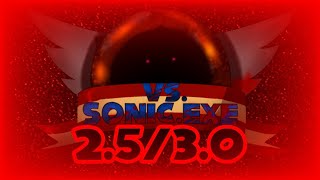 FNF: VS SonicEXE 25/30 Full-ish OST