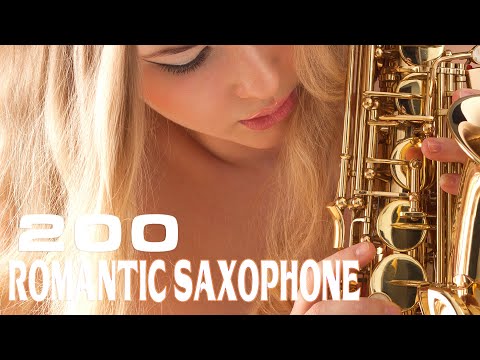 200 Romantic Saxophone MUSIC for YOU | GREATEST Love Songs Instrumental Music 2023