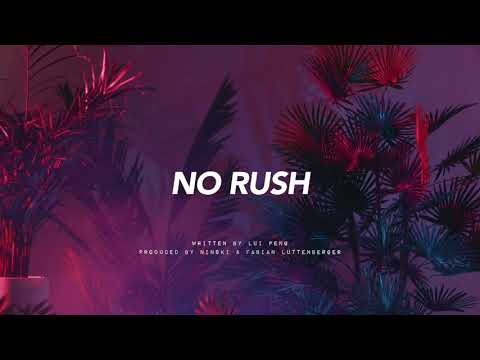 Lui Peng - No Rush (Official Audio)