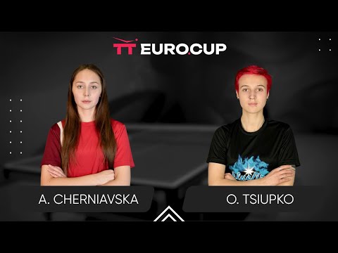 17:45 Alina Cherniavska -  Oleksandra Tsiupko 06.01.2025 TT Euro.Cup Women Ukraine Star. TABLE 4