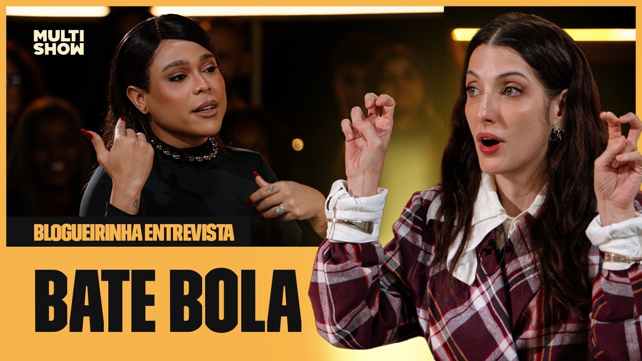 ASSISTA AO BATE BOLA COMPLETO COM CLARICE FALCÃO! | Blogueirinha Entrevista | Multishow