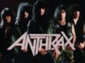 In A Zone - Anthrax