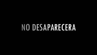 REIK - No desaparecerá (Letra)