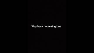 Download lagu way back home ringtone mp3 Download lagu way back home ringtone mp3