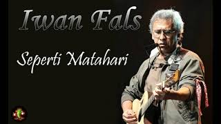 Download lagu Iwan Fals Seperti matahari mp3