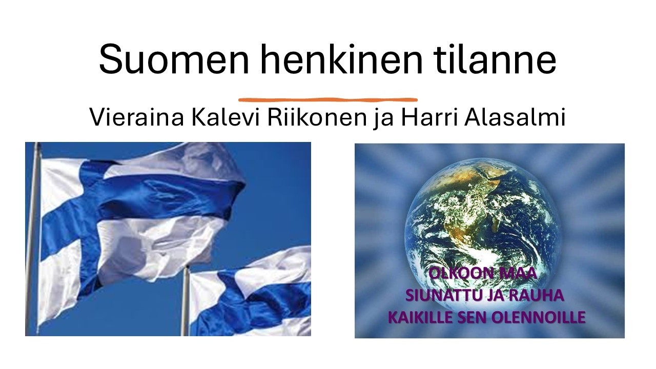 Suomen henkinen tilanne, vieraana Kalevi Riikonen ja Harri Alasalmi