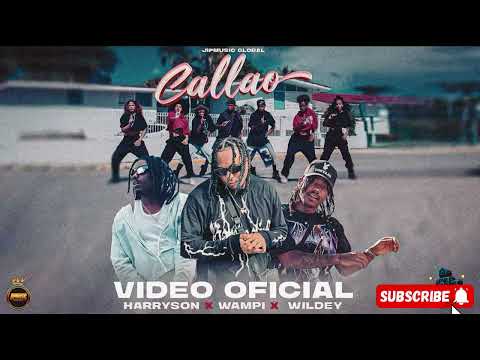 HARRYSON X WAMPI X WILDEY - CALLAO