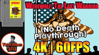 Werewolf: The Last Warrior | No Death Playthrough | 4K 60FPS | Video Games 101