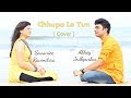 Download Chhupa Lo Yun Cover Abhay Jodhpurkar Savaniee Ravindrra Lata Mangeshkar Hemant Kumar Mp3 Song