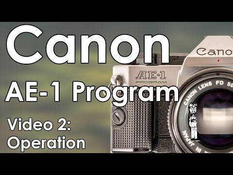 Canon AE-1 Program Video 2: Batteries, Lenses, Load Film, Double Exposures, Light Meter, and Modes