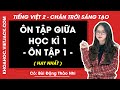 Tiếng Việt lớp 2 Ôn tập giữa học kì 1
