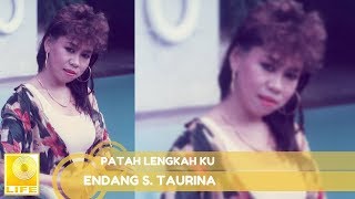 Download lagu Endang S. Taurina - Patah Lengkah Ku mp3 Download lagu Endang S. Taurina - Patah Lengkah Ku mp3