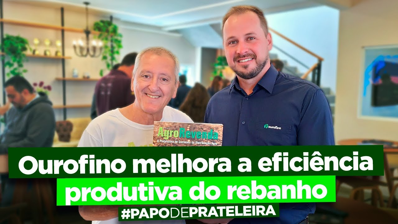 #Ourofino Saúde Animal brilha na #Agroleite 2026 | Papo de Prateleira 1380