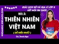Giải sgk Lịch sử và Địa lí lớp 5 Bài 2: Thiên nhiên Việt Nam
