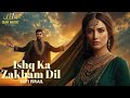 Ishq Ka Zakham Dil Sad Sufi Qawwali Sad Vibes That Will Touch Your Soul Sufi Israil